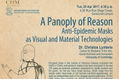 A Panoply of Reason: Anti-Epidemic Masks as Visual and Material Technologies